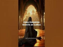 4 Pemimpin Wanita Di Surga