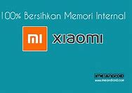 Tempat Memori Hp Xiaomi